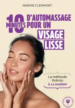 10 min d'automassage pour un visage lisse