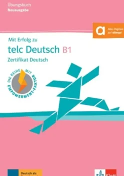 Mit Erfolg zu telc Deutsch B1 - Cahier d'exercices
