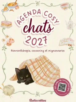 Mon agenda cosy chats 2027 - Ronronthérapie, cocooning et mignonneries