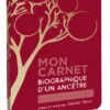 Mon Carnet Biographique D'Un Ancetre
