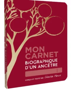 Mon Carnet Biographique D'Un Ancetre