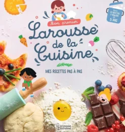 Mon premier Larousse de la cuisine