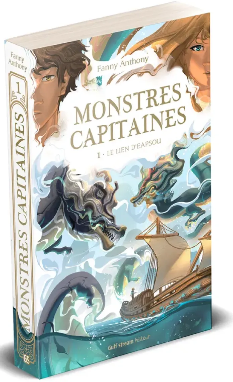 Monstres Capitaines - Tome 1 Le Lien d'Eapsou