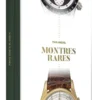 Montres rares