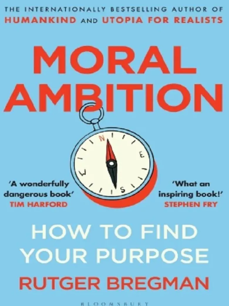 Moral Ambition