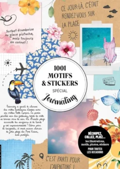 1001 motifs et stickers spécial journaling