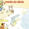 Mousse et la marée du siècle