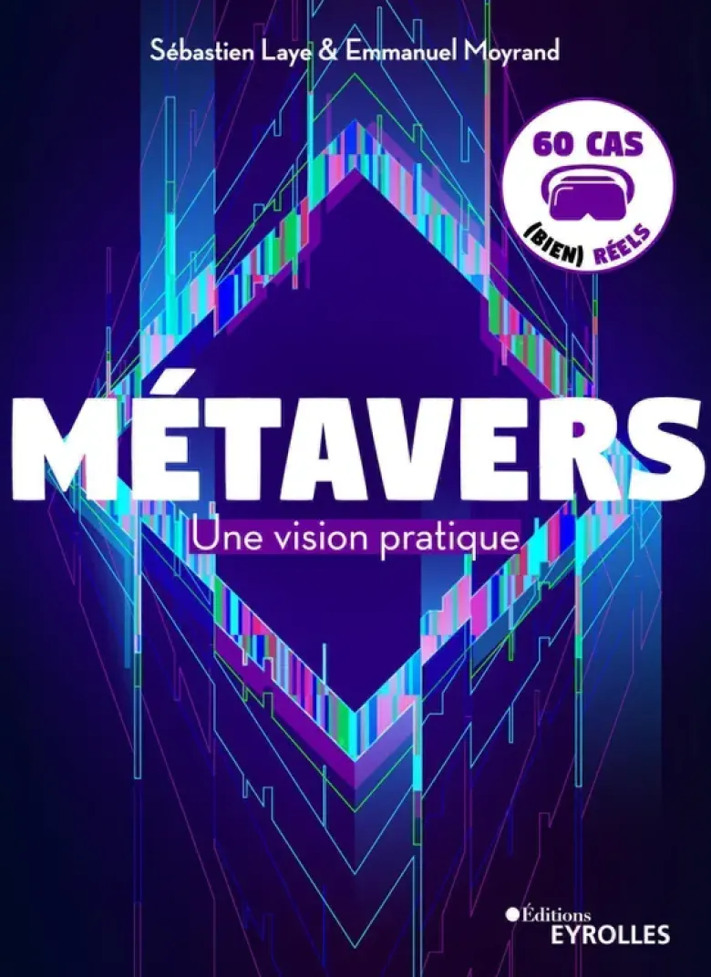 Métavers : Une vision pratique