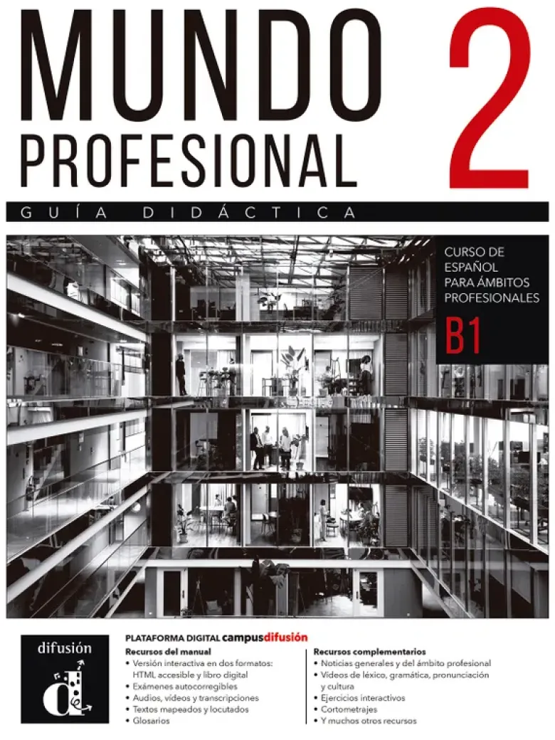 Mundo profesional 2 (B1). Guide pédagogique