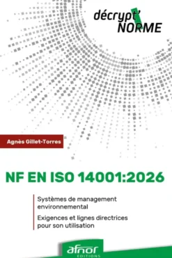 NF EN ISO 14001:2026 - Systèmes de management environnemental