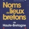 Noms de lieux bretons de Haute-Bretagne