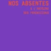 Nos absentes