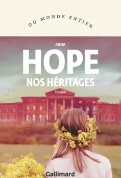 Nos héritages