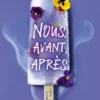 Nous, avant, après