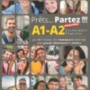 Nouveau Prêts… Partez !!! A1-A2 - Livre de l'élève