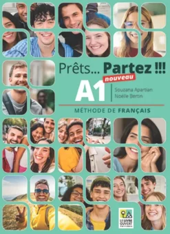 Nouveau Prêts… Partez !!! A1 - Livre de l'élève