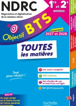 Objectif BTS NDRC (1re et 2e années) - Toutes les matières, examens 2027-2028