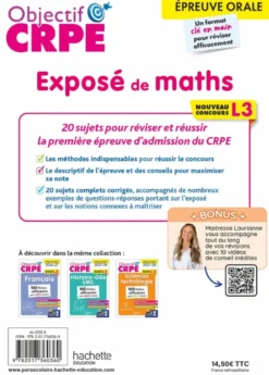 Objectif CRPE 2027-2028 -Exposé de maths - 20 sujets corrigés - Épreuve orale d'admission - L3