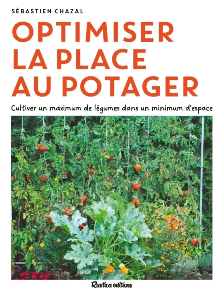 Optimiser la place au potager