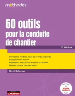 60 outils pour la conduite de chantier