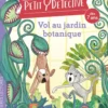 Petit détective - Vol au jardin botanique - Niveau 3