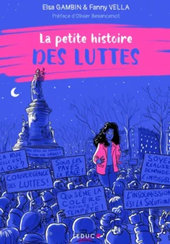 Petite histoire des luttes
