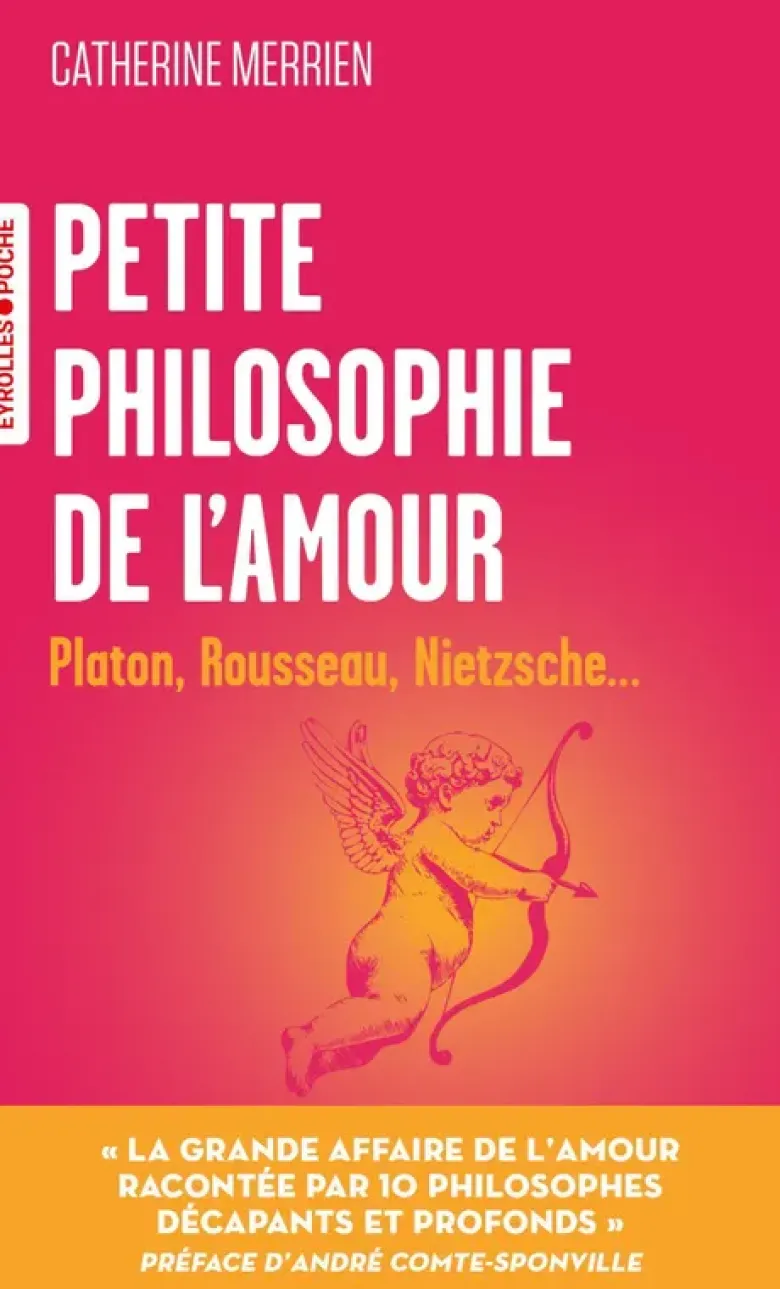 Petite philosophie de l'amour