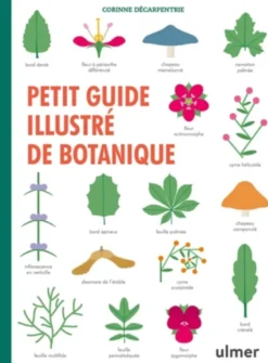 Petit guide illustré de botanique
