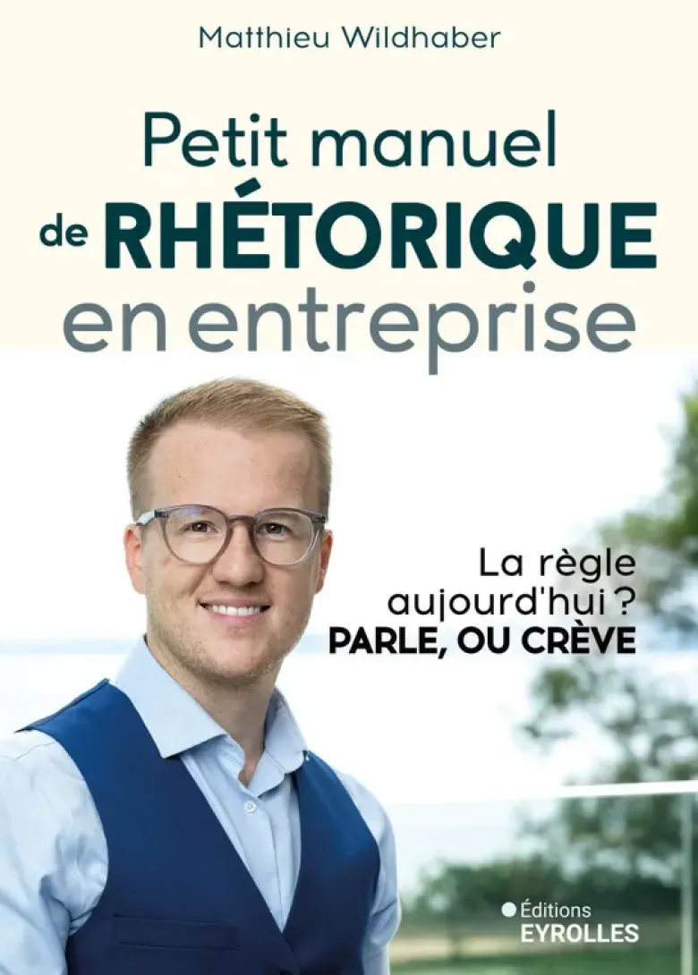 Petit manuel de rhétorique en entreprise