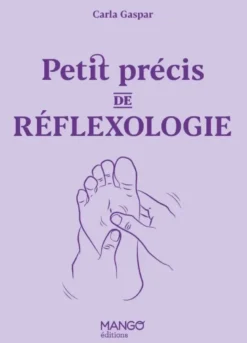 Petit précis de réflexologie