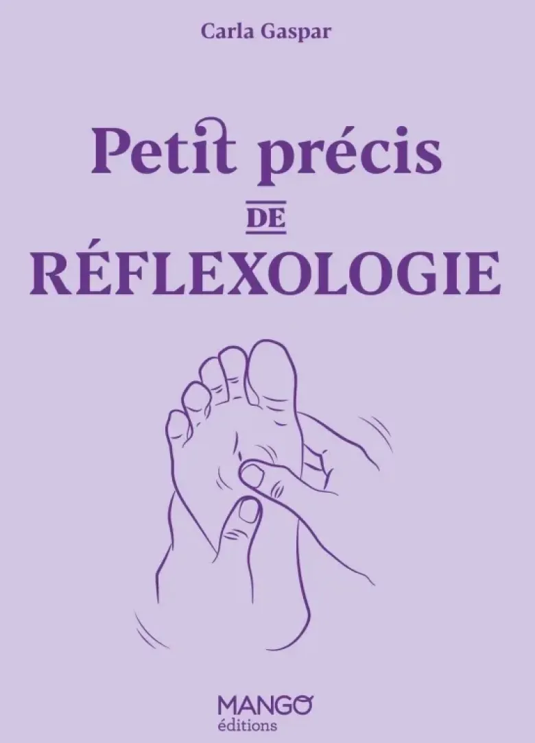 Petit précis de réflexologie
