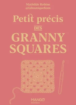 Petit précis des granny squares