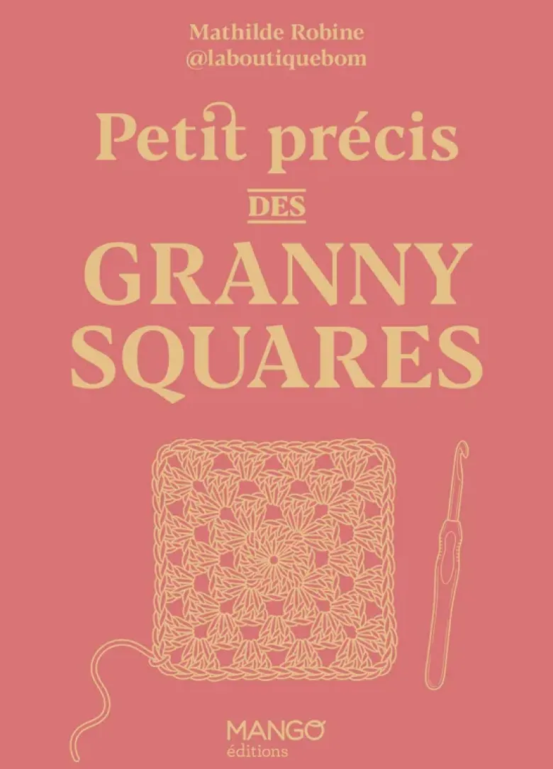 Petit précis des granny squares