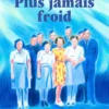 Plus jamais froid - L'histoire d'Irène Hajos, une survivante d'Auschwitz