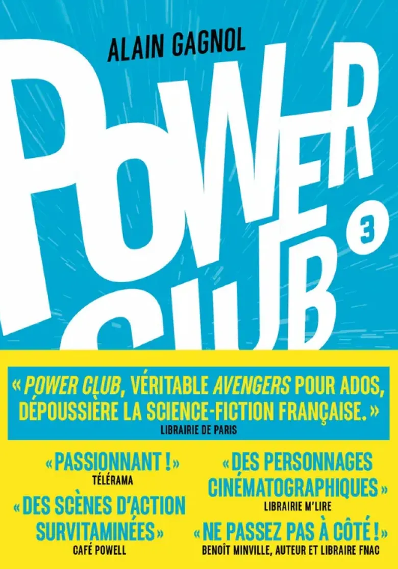 Power Club - Tome 03 Un rêve indestructible