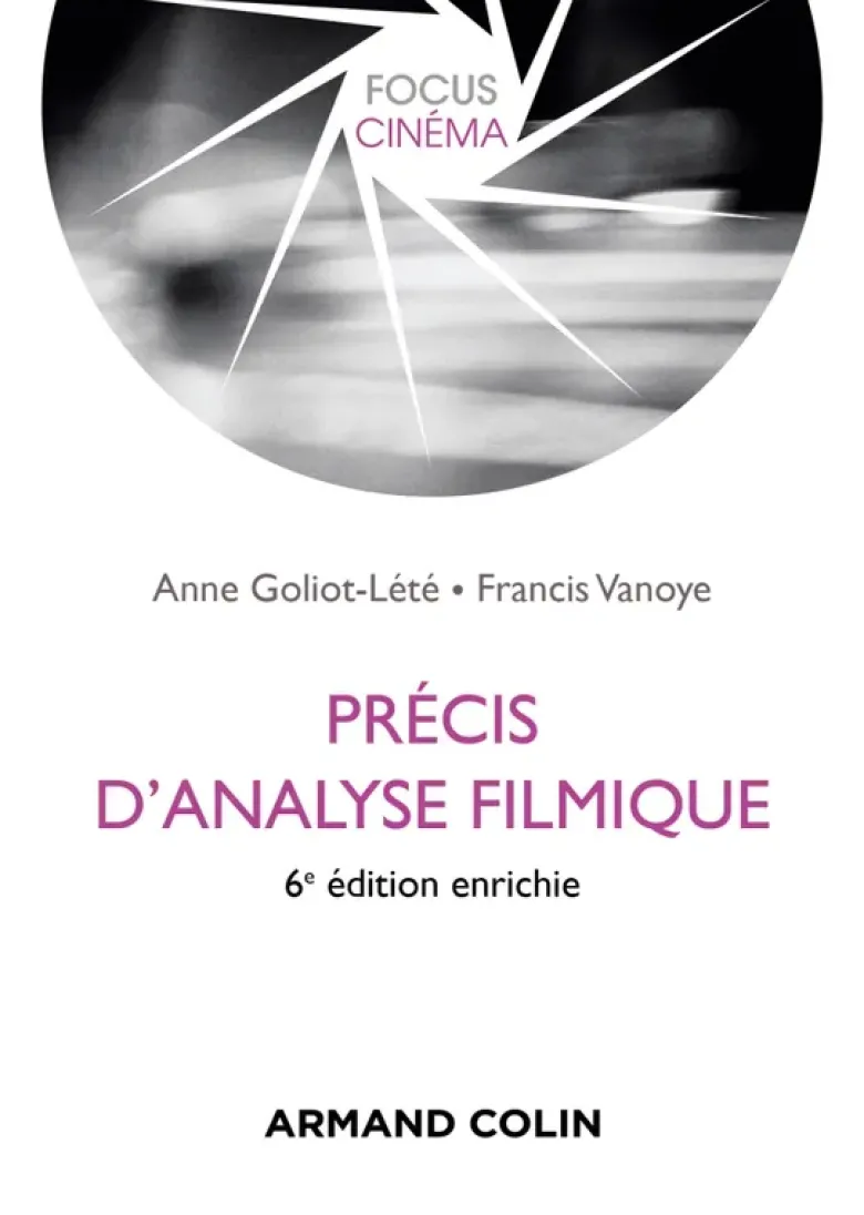 Précis d'analyse filmique - 6e éd.