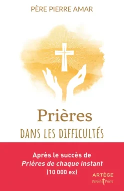 Prières dans les difficultés