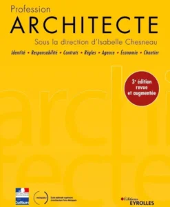 Profession Architecte 3e édition