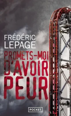 Promets-moi d'avoir peur