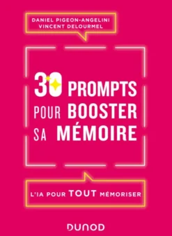 30 prompts pour booster sa mémoire