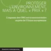 Protéger l’environnement, mais à quel « prix » ?