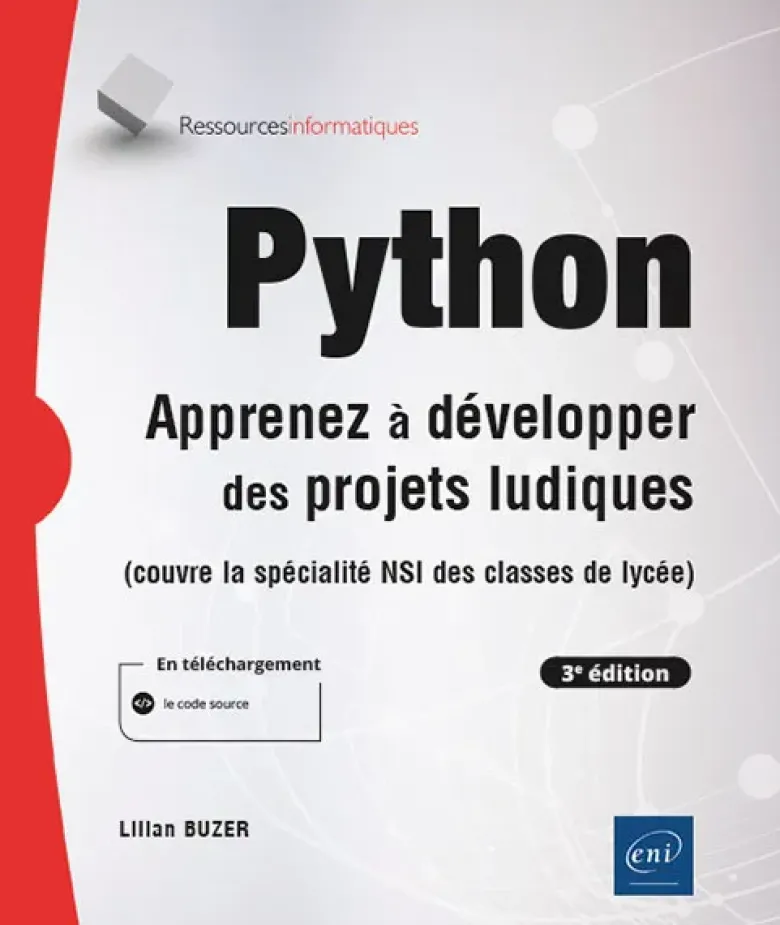Python - Apprenez à développer des projets ludiques (3e édition)