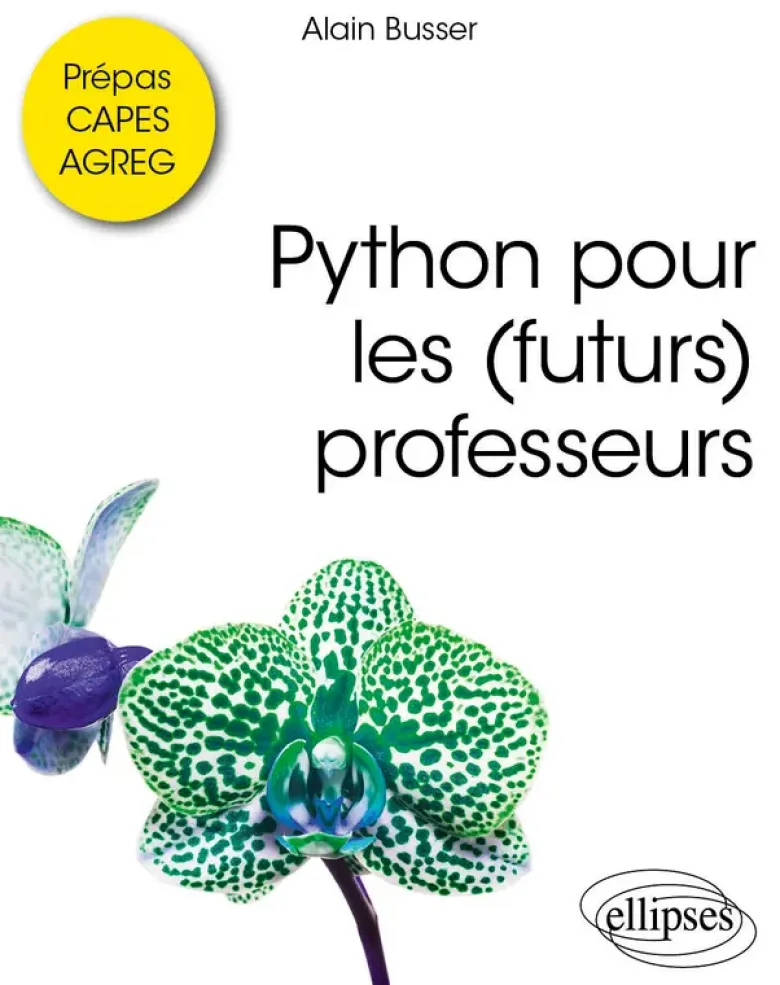 Python pour les (futurs) professeurs