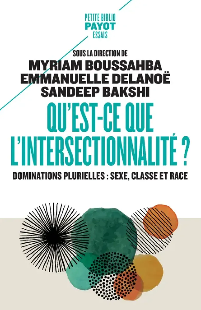 Qu'est-ce que l'intersectionnalité ?
