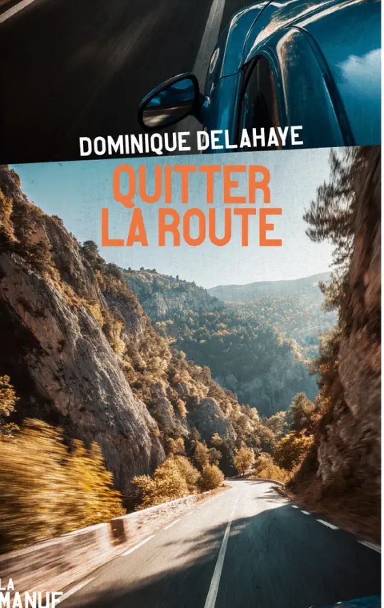 Quitter la route