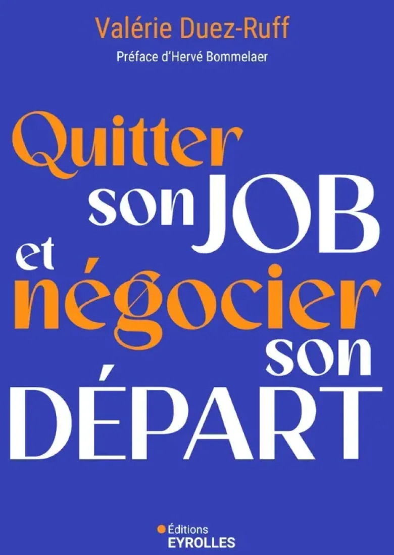 Quitter son job et négocier son départ