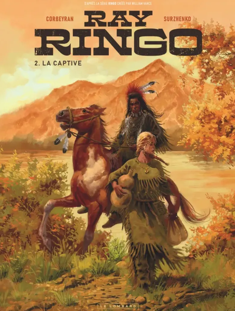 Ray Ringo - Tome 2 - La Captive