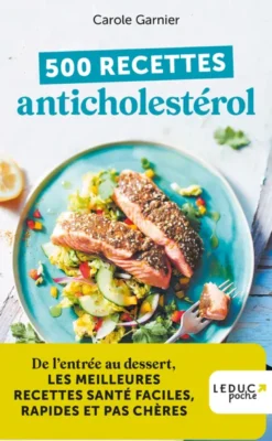 500 recettes anticholestérol - édition 2023