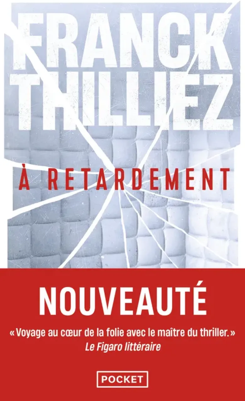 À retardement