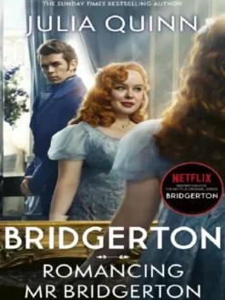 Romancing Mr Bridgerton (Bridgerton, 4) - TV Tie-In